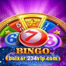 baixar 234vip.com